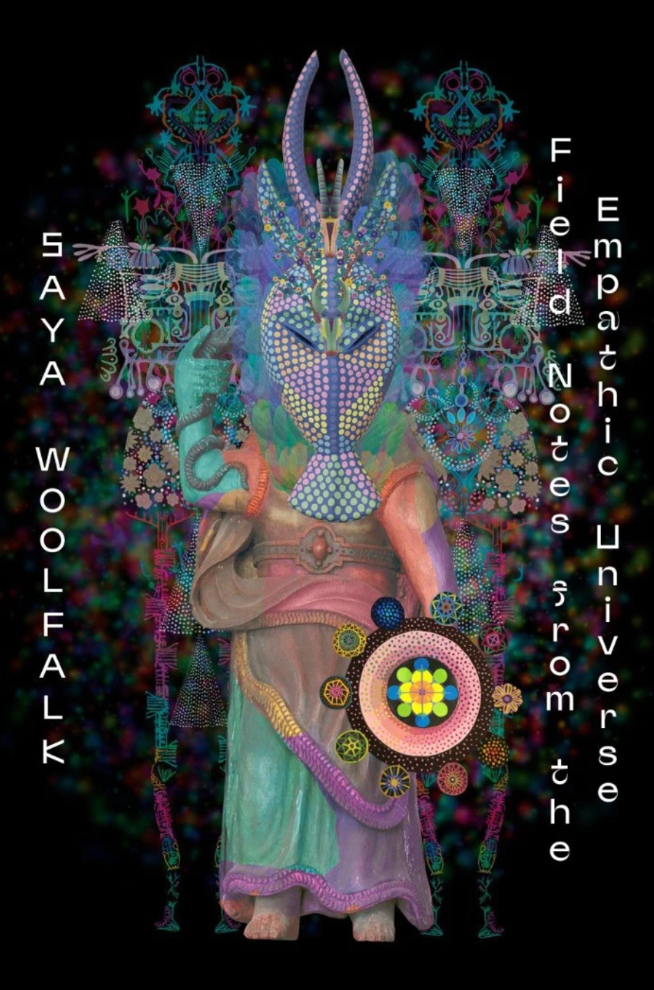 Book Cover for Saya Woolfalk's Empathic Universe book